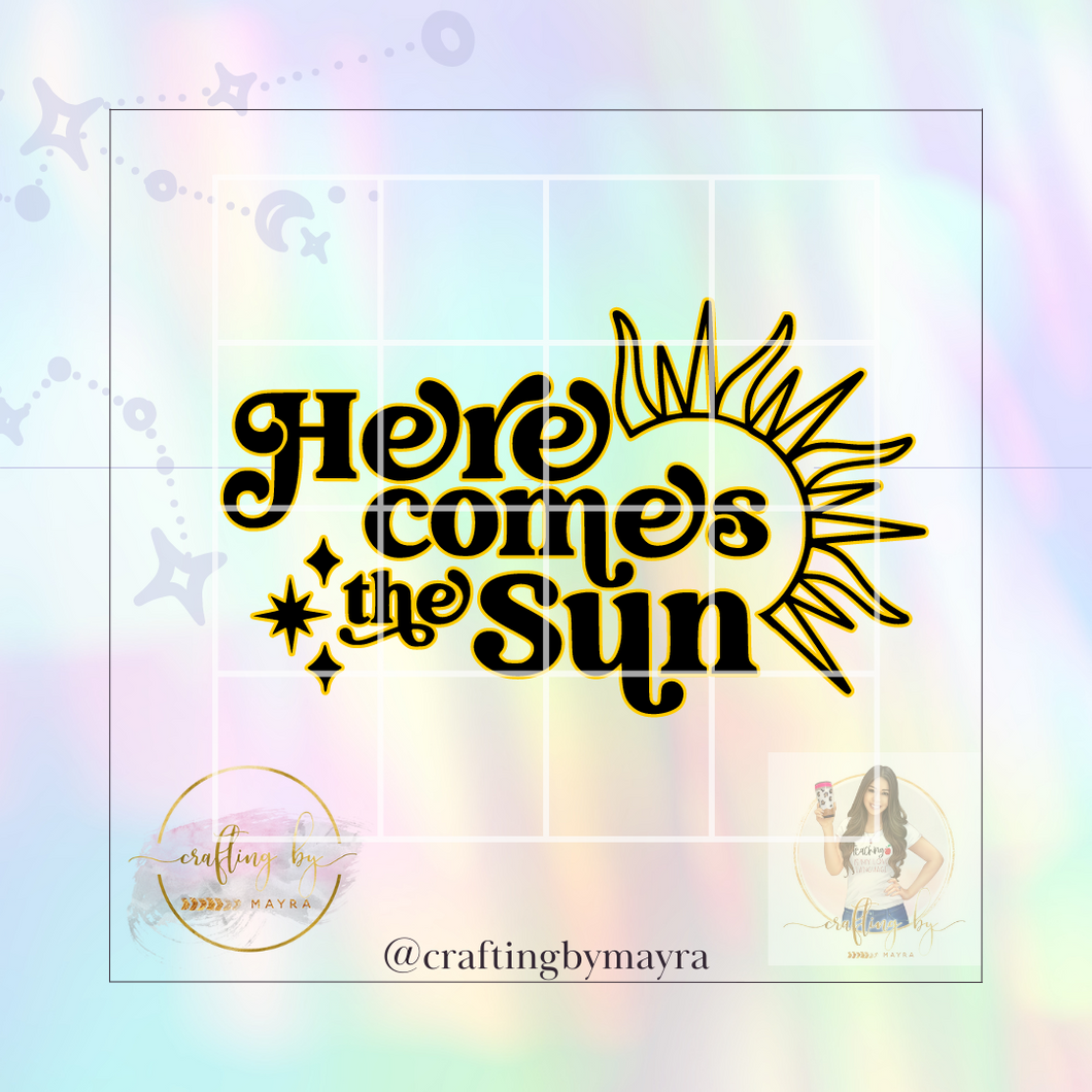 Here Comes The Sun