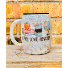 Load image into Gallery viewer, MTO {Teach Love Inspire} Tumbler - Choose Your Style
